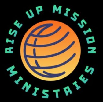 Rise Up Mission Ministries